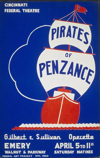 Cincinnati Federal Theatre [presents] 'Pirates of Penzance'[a] Gilbert & Sullivan operetta ca. 1937