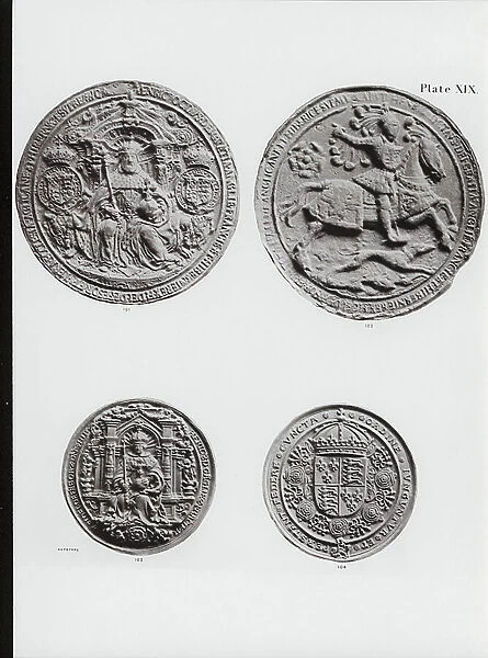 101. Henry VIII's Third Seal; 102. Counterseal; 103. Henry VIII's Golden Bulla; 104. Counterseal (b / w photo)