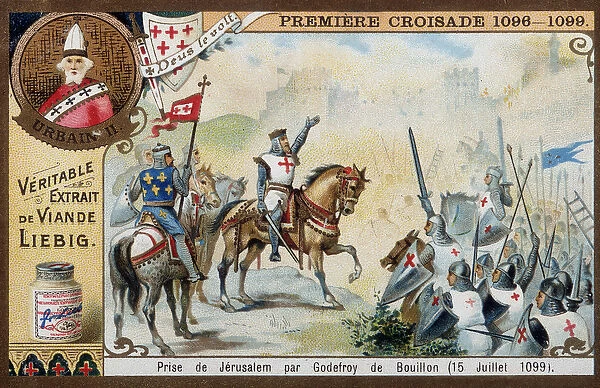 1st crusade: Capture of Jerusalem by Godefroi de Bouillon on 15  /  07  /  1099 - chromo