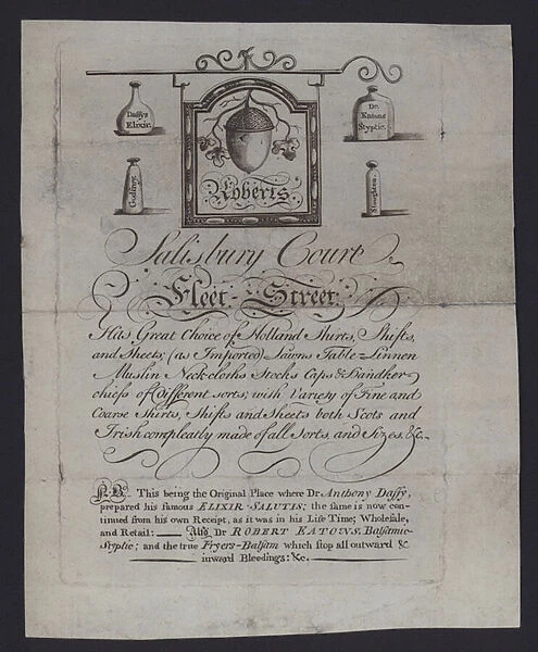 Advertisement for Roberts, cloth merchants, Salisbury Court, Fleet Street, London, where Dr Anthony Daffy prepared his Elixir Salutis (engraving)