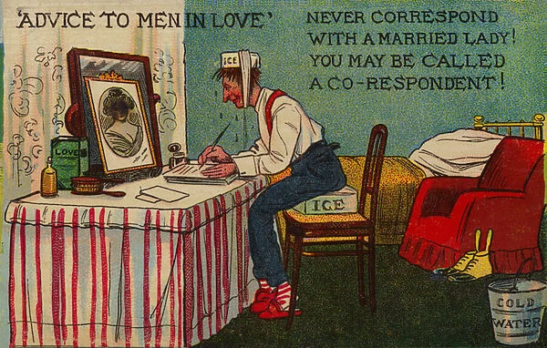 Advice To Men In Love, Never correspond with a married lady! You may be called a co-respondent (colour litho)
