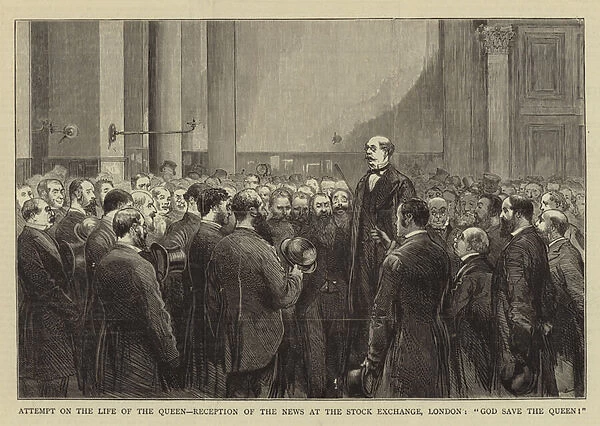 Attempt on the Life of the Queen, Reception of the News at the Stock Exchange, London, 'God save the Queen!'(engraving)