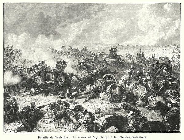 Bataille de Waterloo, Le marechal Ney charge a la tete des cuirassiers (engraving)