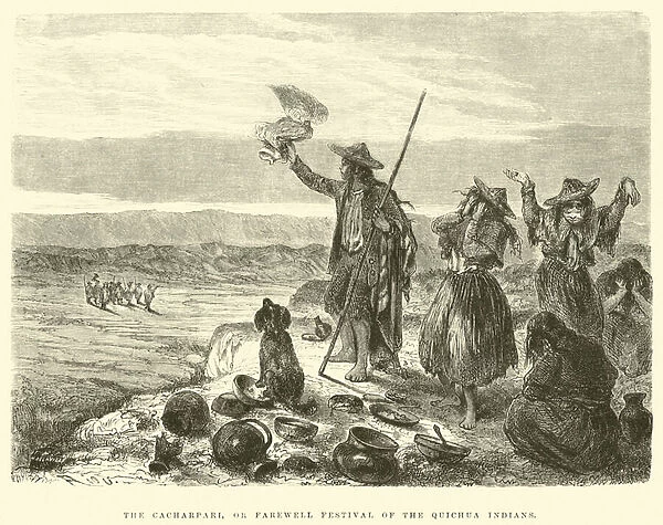 The Cacharpari, or farewell festival of the Quichua Indians (engraving)