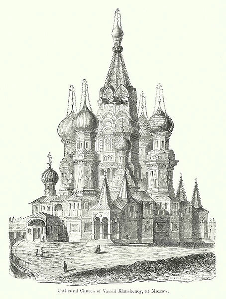 Cathedral Church of Vasslii Blanskenoy, at Moscow (engraving)