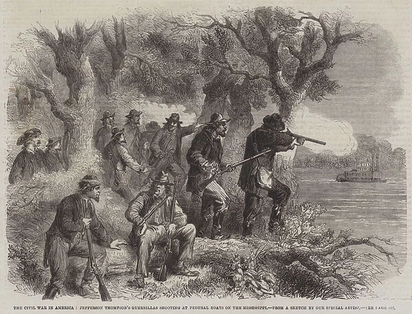 The Civil War in America, Jefferson Thompsons Guerrillas Shooting at Federal Boats on the Mississippi (engraving)