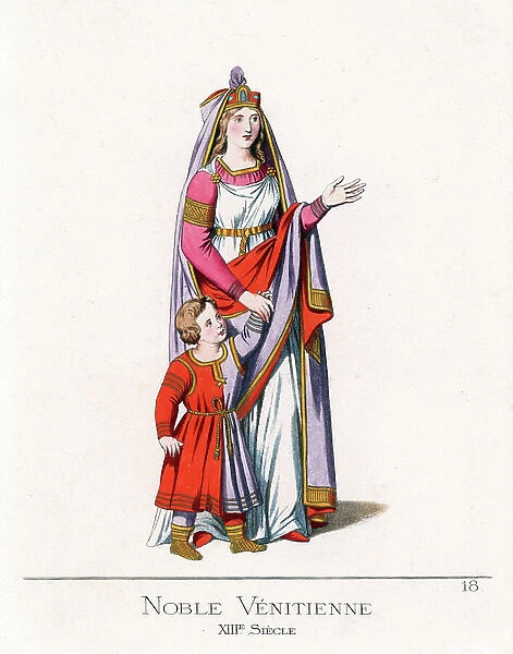 Costume of a woman of the nobility of Venice (Italy), accompanied by her child, 13th century - Noblewoman of Venice, 13th century - She wears a red hat decorated with gold and gemstones, a violet cape tied at the head