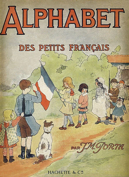 Cover of the Alphabet des petits francais. Hachette and Cie, publisher, Paris, 1917 (lithograph)