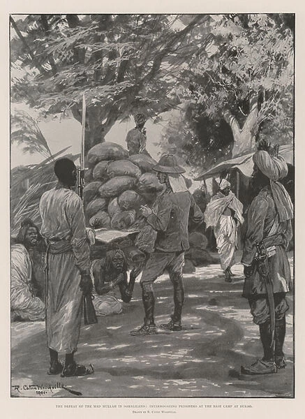 The Defeat of the Mad Mullah in Somaliland, interrogating Prisoners at the Base Camp at Burao (litho)