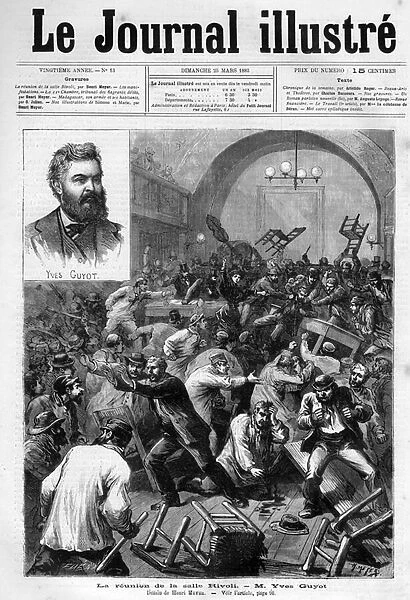 The demonstration of March 11, 1883 - Salle Rivoli - The anarchists, led by Melle Foirieux, known as d Erlincourt, mistreat Yves Guyot, politician and journalist (1843-1928) - Cover page of 'The Illustrous Journal'