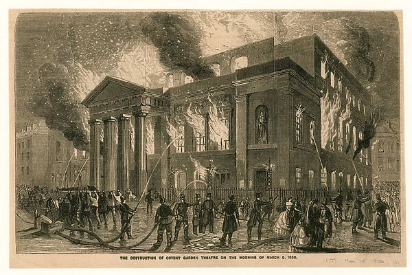 The destruction of Covent Garden Theatre, London, on the morning of 5 March 1856 (engraving)