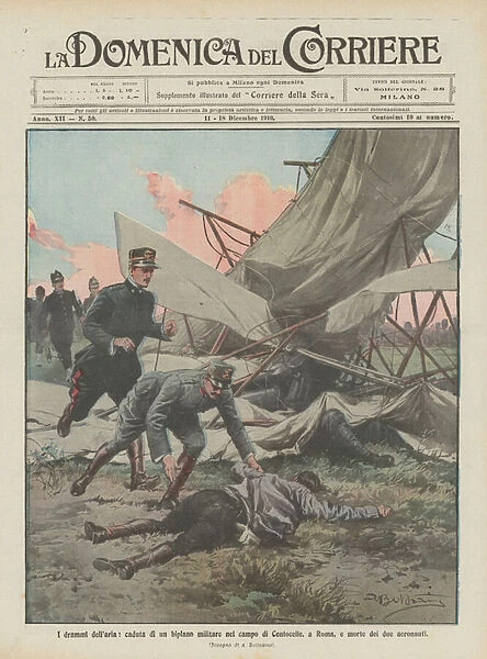The dramas of the air, the fall of a military biplane in the Centocelle camp, in Rome, and death of the two aeronauts (colour litho)
