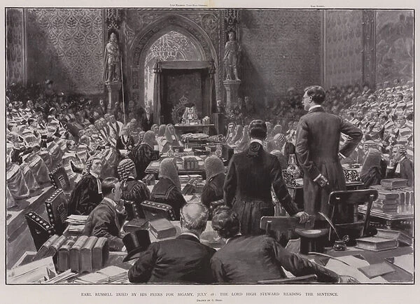 Earl Russell tried by his Peers for Bigamy, 18 July, the Lord High Steward reading the Sentence (engraving)