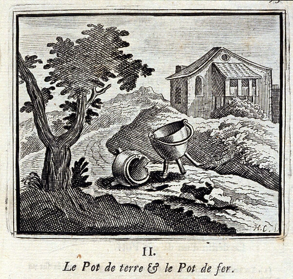 The Earth Pot and the Iron Pot. Fables by Jean de La Fontaine (1621-95)