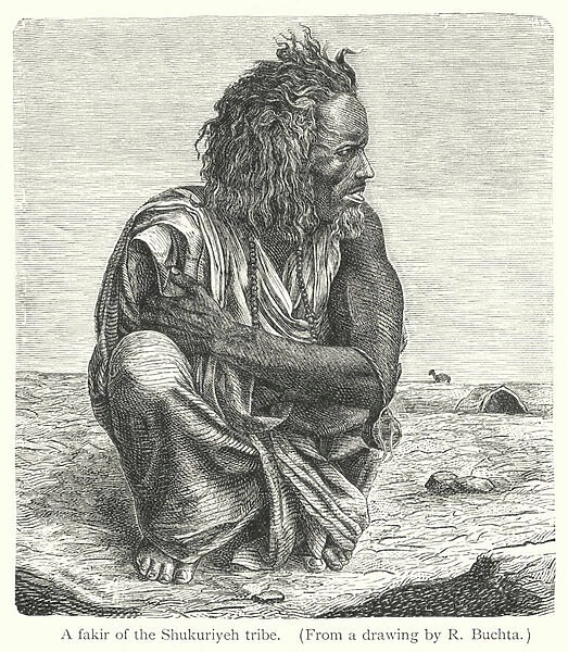 A fakir of the Shukuriyeh tribe (engraving)
