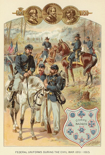 Federal Uniforms during the Civil War 1861-1865 (colour litho)