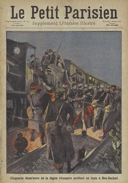 Fifty deserters from the French Foreign Legion stopping a train at Bourached, Algeria (colour litho)