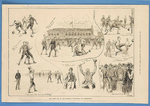 The Final Tie of the Football Association Cup Competition, from The Illustrated Sporting and Dramatic News, 6th April 1889 (litho)