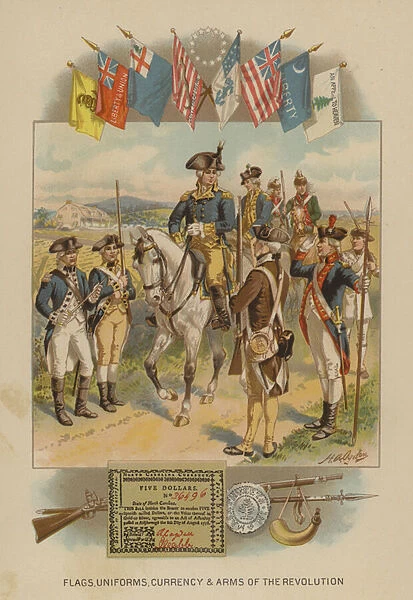 Flags, uniforms, currency and arms of the American Revolution (chromolitho)