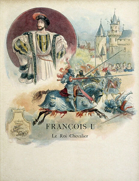 Francois I (1494-1547), portrait of the King of France and tournament scene