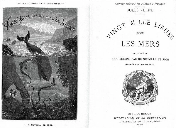Frontispice and title page of Jules Verne's novel ' 20, 000 leagues under the seas', with a vignette by Riou - Hetzel collection / Voyages extraordinaire 1870