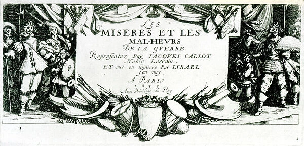 Frontispiece, plate 1 from The Miseries and Misfortunes of War