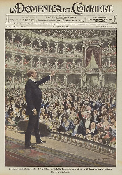 The great demonstrations against Gioliticism, Gabriele d Annunzio speaks to the people of Rome, in the Costanzi Theater (colour litho)