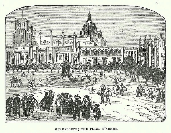 Guadaloupe; the Plaza d'Armes (engraving)