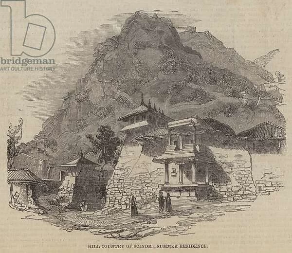 Hill Country of Scinde, Summer Residence (engraving)
