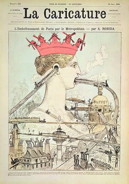 The Improvement to Paris by the Metro, from La Caricature, 19th June 1886