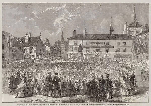 Inauguration of the Statue to Samuel Crompton, Inventor of the Spinning-Mule, in Nelson-Square, Bolton, Sunday-School Children singing the National Anthem (engraving)