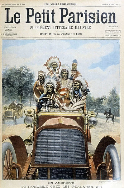 Indians of America (Red Skin) driving a car. Illustration of the 'Little Parisien'of 1905