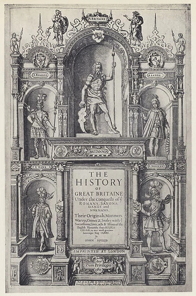 J Speed, The Theatre of the Empire of Great Britaine, J Sudbury and G Humble 1611 (b  /  w photo)
