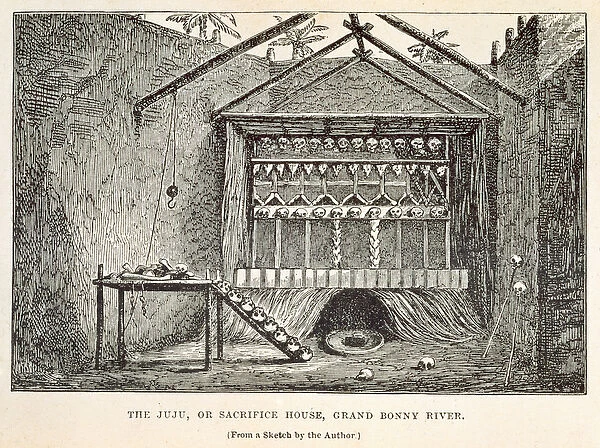 The Juju, or Sacrifice House, Grand Bonny River, from