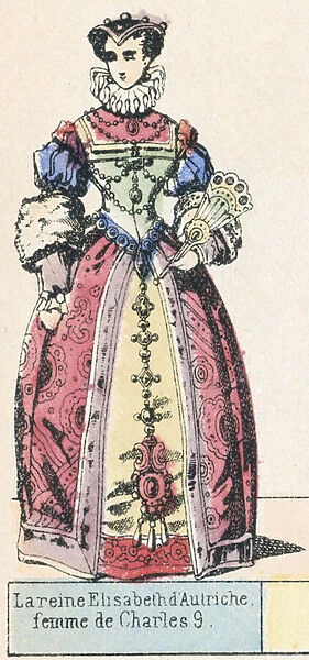 La reine Elisabeth d Autriche, femme de Charles 9 (coloured engraving)