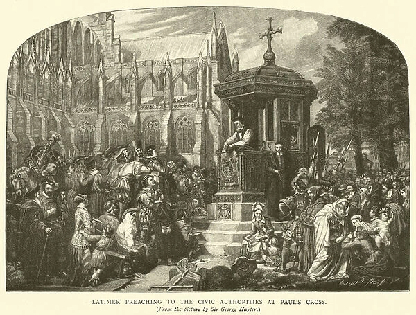 Latimer preaching to the Civic Authorities at Pauls Cross (engraving)