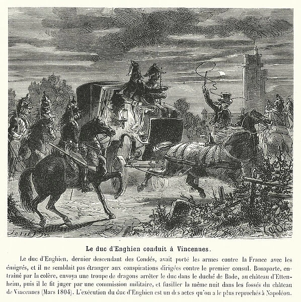 Le duc d Enghien conduit a Vincennes (engraving)