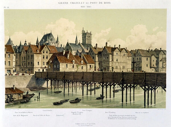 Le grand Chatelet et le pont de bois (1621-1643) - in '