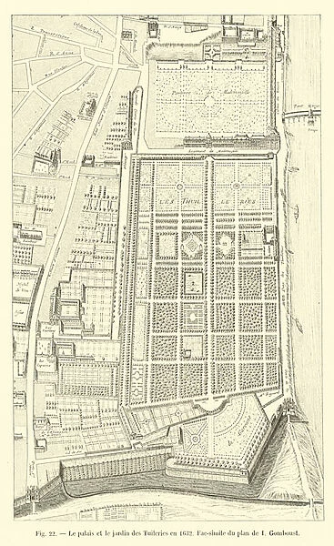 Le palais et le jardin des Tuileries en 1632, Fac-simile du plan de I Gomboust (engraving)