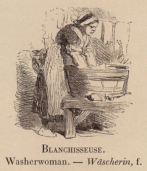 Le Vocabulaire Illustre: Blanchisseuse; Washerwoman; Wascherin (engraving)