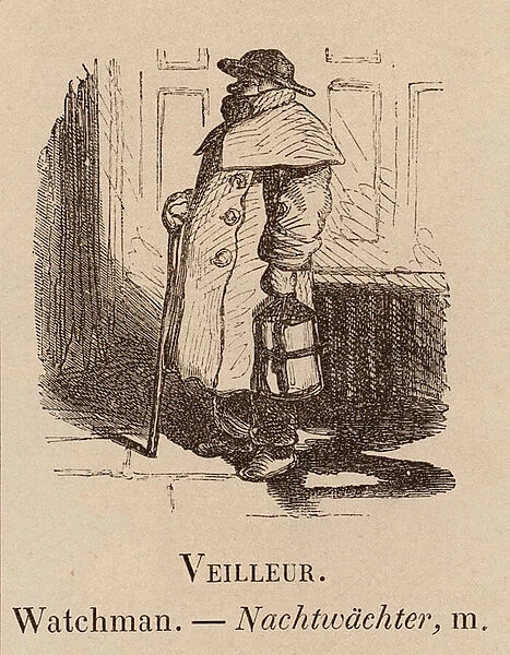 Le Vocabulaire Illustre: Veilleur; Watchman; Nachtwachter (engraving)