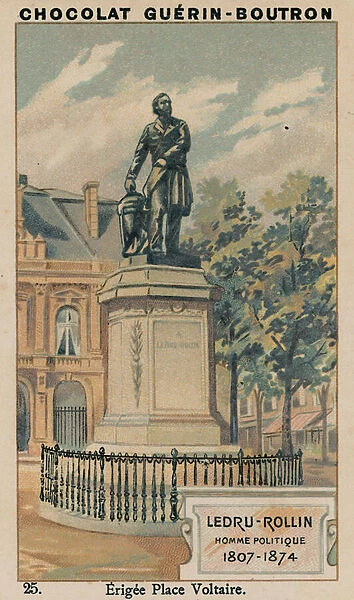 Ledru-Rollin, Homme Politique, 1807-1874, Erigee Place Voltaire (chromolitho)