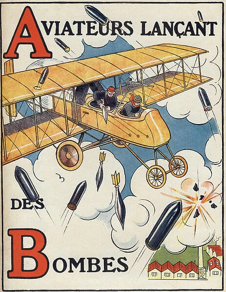 Letter A and B: Airmen throwing bombs. War alphabet. Illustrations by Henri Lanos (19th-20th century). Hachette et Cie publisher, ca. 1916. 8 pages. Dim: 31x23, 5 cm. Private Collection