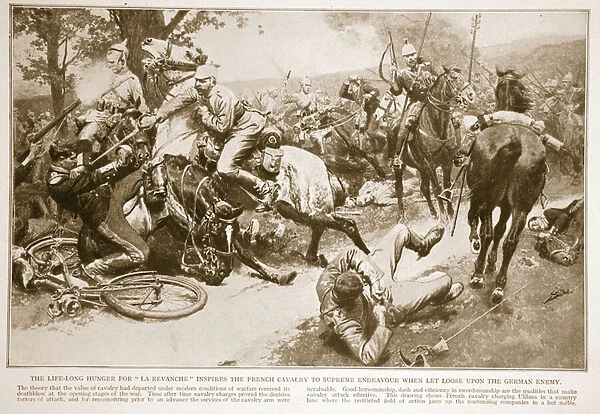 The life-long hunger for la revanche inspires the French cavalry to supreme endeavour when let loose upon the German enemy, 1914-19 (litho)
