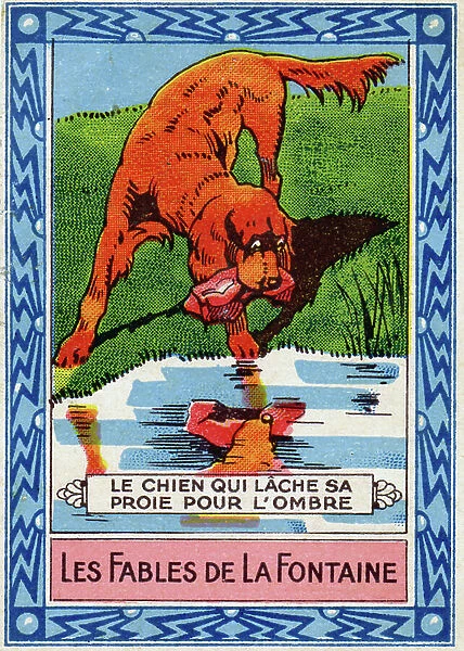 Literature. The Dog That Dropped The Substance For The Shadow, fable by Jean de La Fontaine. Imagery, France, c.1930