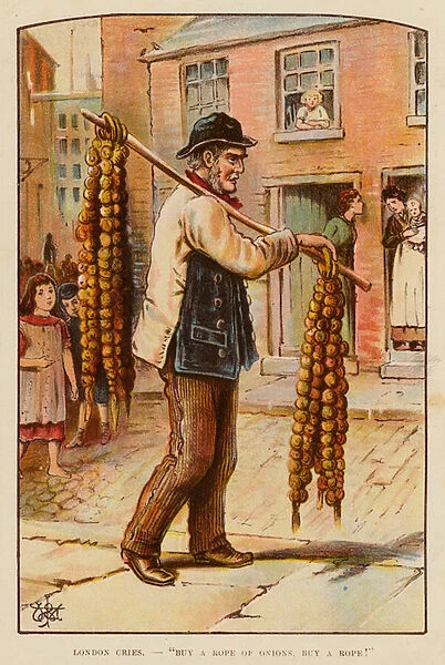 London Cries, 'Buy a rope of onions, buy a rope!'(colour litho)