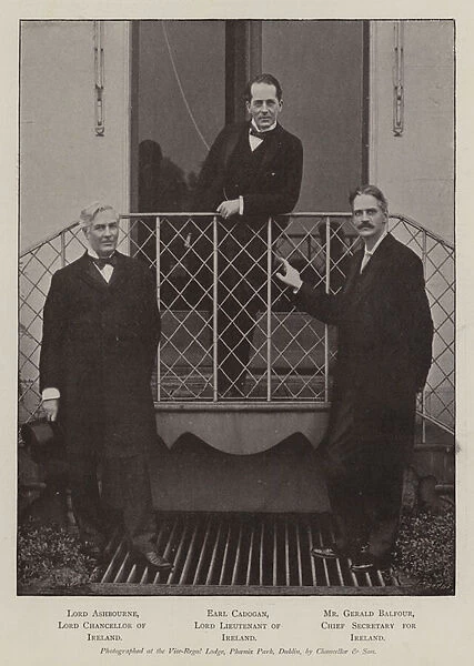 Lord Ashbourne, Lord Chancellor of Ireland; Earl Cadogan, Lord Lieutenant of Ireland; Mr Gerald Balfour, Chief Secretary for Ireland (b  /  w photo)