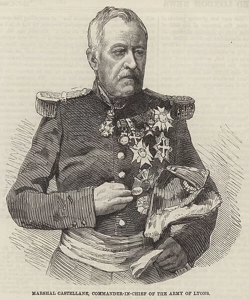 Marshal Castellane, Commander-in-Chief of the Army of Lyons (engraving)