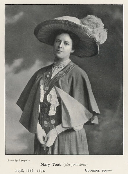Mary Tout, nee Johnstone, Pupil, 1886-1892, Governor, 1900- (b  /  w photo)