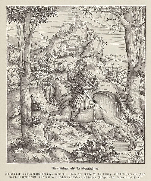 Maximilian I as a crossbowman (engraving)